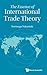 The Essence of International Trade Theory