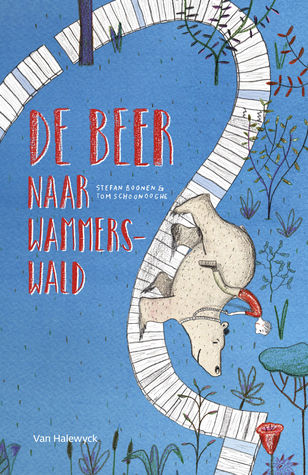 De beer naar Wammerswald (Hardcover)