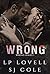 Wrong (Wrong, #1)