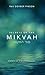SECRETS OF THE MIKVAH by DovBer Pinson
