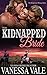 Their Kidnapped Bride (Bridgewater Ménage, #1)