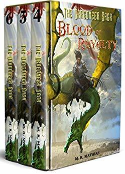 Dragoneer Saga - Blood of Royalty: Books 4, 5, & 6 (Dragoneer Saga Boxed Set Book 2)