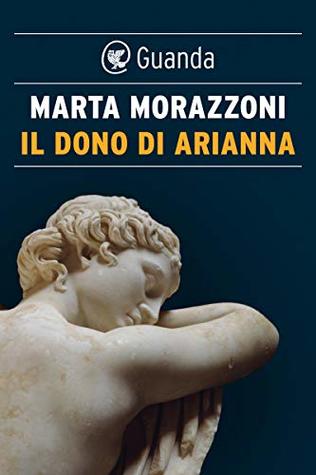 Il dono di Arianna (Kindle Edition)