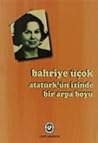 Atatürk'ün İzinde...