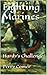 Fighting Marines: Hardy's Challenge
