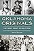 Oklahoma Originals: Early H...