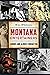 Montana Entertainers: Famou...