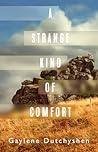 A Strange Kind of Comfort
