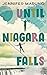 Until Niagara Falls