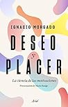 Deseo y placer: L...