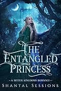 The Entangled Princess