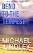 Bend to the Tempest (A "Troubled Waters" Suspense Thriller #3)