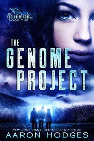 The Genome Project (The Evolution Gene, #1)