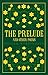 The Prelude and Other Poems (Alma Classics Great Poets)