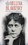 HELENA BLAVATSKY ...