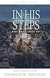 In His Steps: Wha...