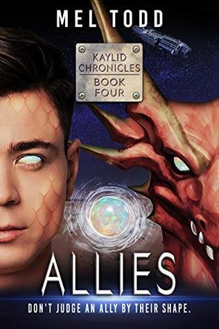Allies (Kaylid Chronicles, #4)