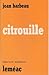 Citrouille (Collection Répertoire québécois ; 53-54) (French Edition)