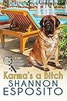 Book cover for Karma's A Bitch (A Pet Psychic Mystery, #1)