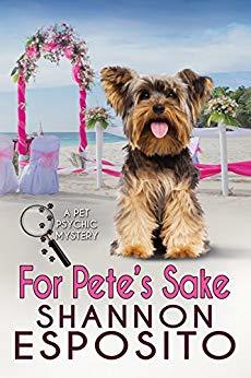 For Pete's Sake (A Pet Psychic Mystery, 4)