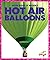 Hot Air Balloons