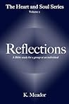 Reflections (Heart and Soul Series)