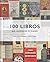 100 libros que cambiaron el mundo by Scott Christianson