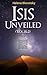 Isis Unveiled (Vol.1&2): A Master-Key to the Mysteries of Ancient and Modern Science and Theology