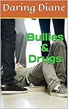 Book cover for Bullies & Drugs (Drew Leighton #4)
