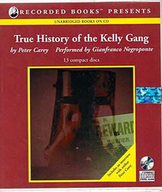 True History of the Kelly Gang