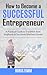 How to Become a Successful Entrepreneur by Boris Timm