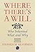 Where There's a Will by Stephen M. Silverman