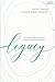 Legacy - Bible Study Book: ...