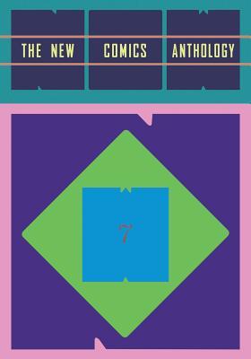 NOW #7: The New Comics Anthology