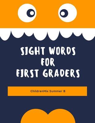 Sight Words For First Graders: Sight word worksheets provide dolch list for kids in kindergarten, 1st grade. It can be used as flash cards or games to teach your child to read in 100 easy lessons.