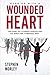 Running with a wounded heart