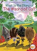 What Is the Story of The Wizard of Oz?