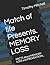 Match of Life Presents. Mem...