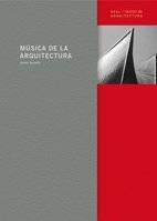 Música de la arquitectura (Spanish Edition)