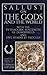 Sallust on the Gods and the World: and the Pythagoric Sentences of Demophilus and Five Hymns by Proclus