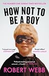 How Not To Be a Boy