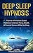 Deep Sleep Hypnosis: Positive Affirmations Guided Meditation to Attract Money, Wealth, & Financial Success While You Sleep (Self Hypnosis, Affirmations, ... Techniques for Anxiety & Stress Relief)