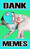 Memes: Dank Memes 2019 (Can't Stop Laughing Memes)