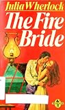The Fire Bride