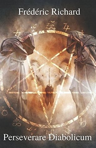 Perseverare Diabolicum (French Edition)