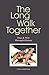 THE LONG WALK TOGETHER: dog...