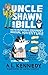Uncle Shawn and Bill and the Pajimminy-Crimminy Unusual Adventure (Uncle Shawn and Bill, #2)