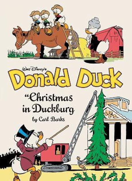 Walt Disney's Donald Duck: Christmas in Duckburg (The Carl Barks Library #21)