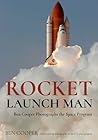 Launch Photography: Ben Cooper Photographs Rockets of NASA and More Launch Photography: Ben Cooper Photographs Rockets of NASA and More