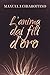 L’anima dai fili d’oro